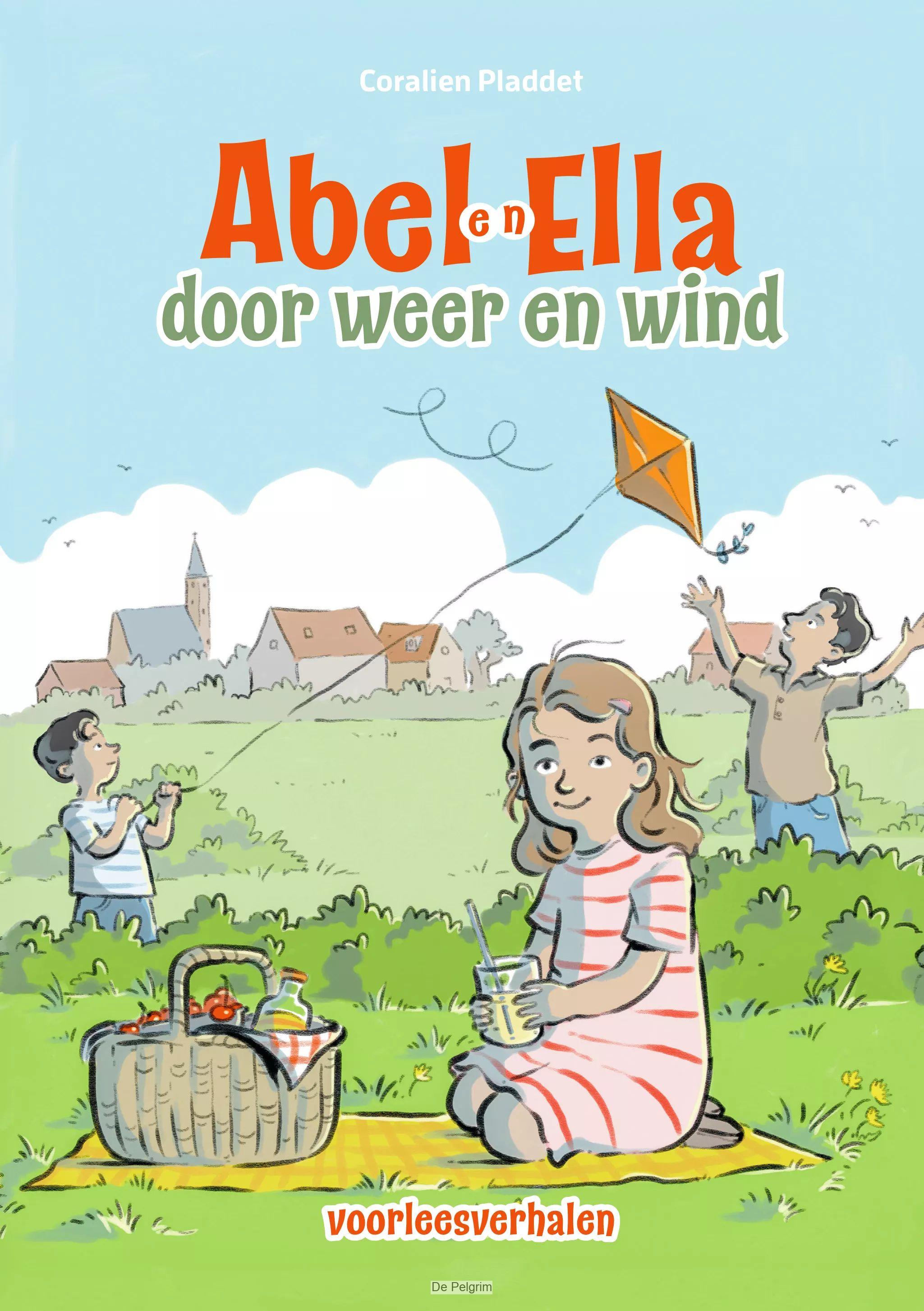 Abel en Ella door weer en wind | Coralien Pladdet