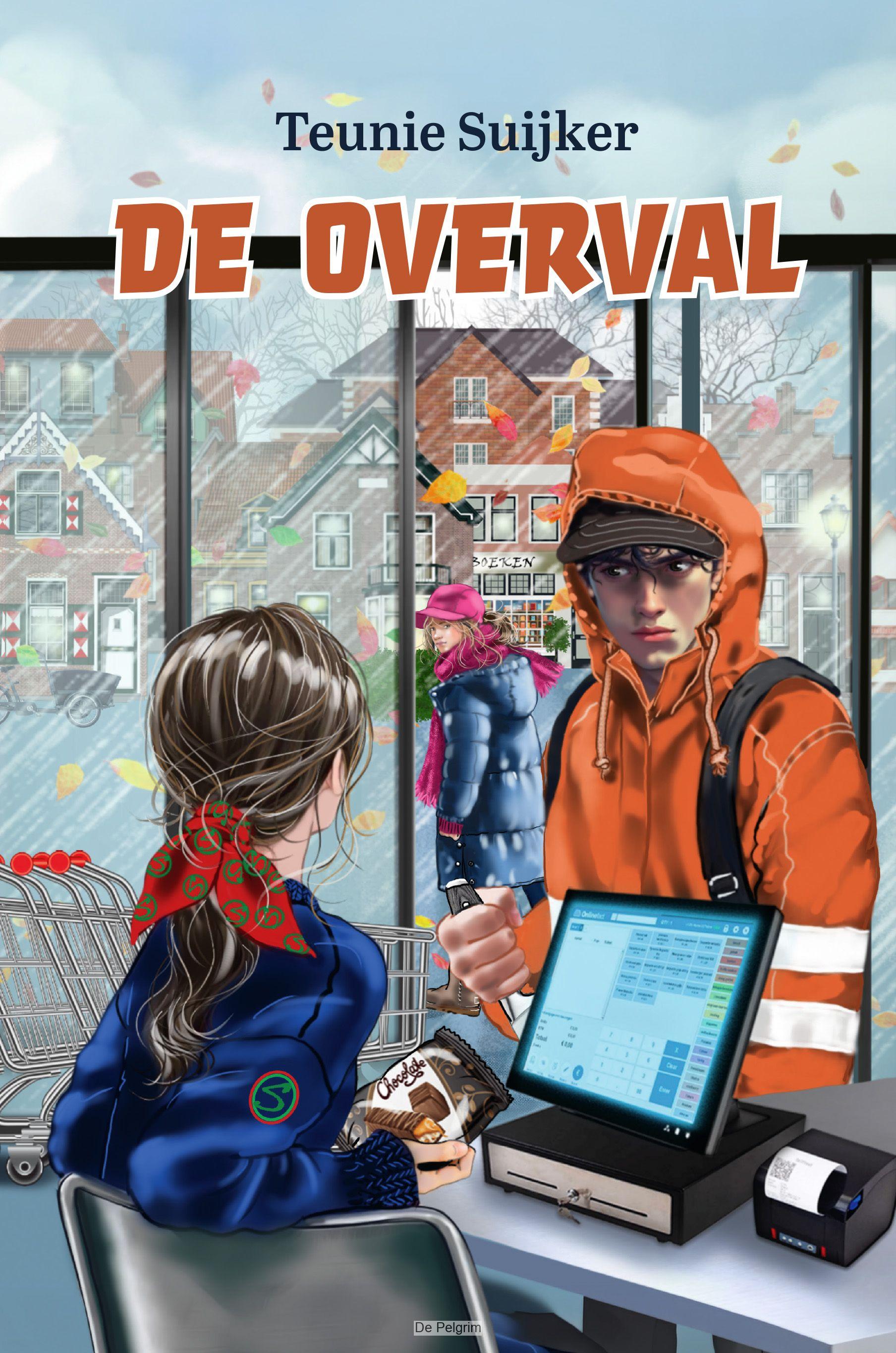 De overval | Teunie Suijker