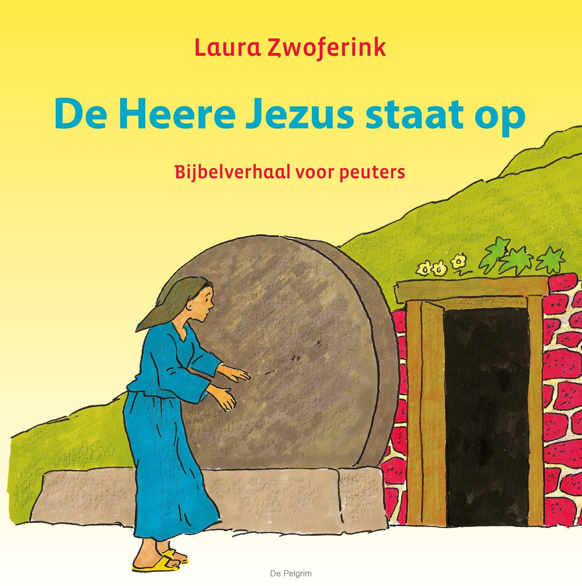 De Heere Jezus staat op | Laura Zwoferink