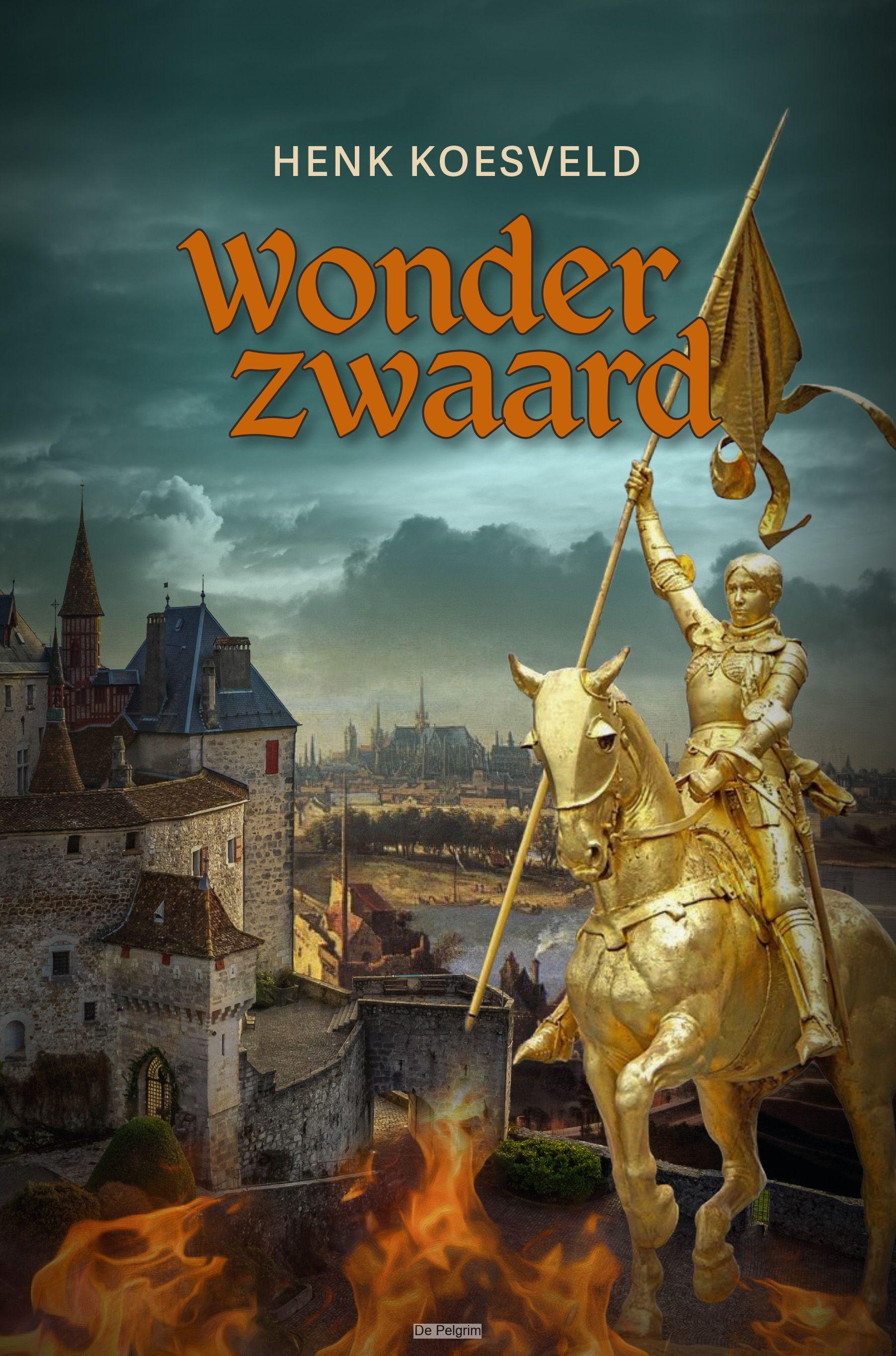 Wonderzwaard | Henk Koesveld