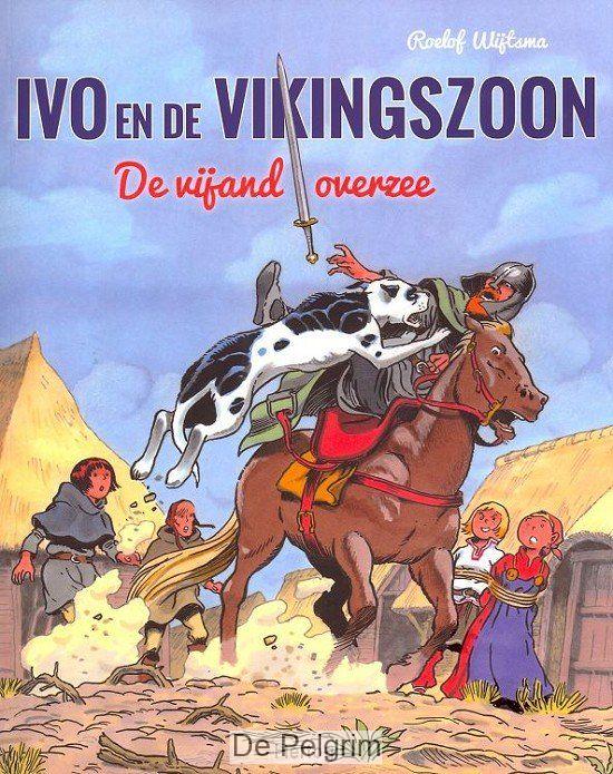 Ivo en de Vikingszoon  deel 3 | Roelof Wijtsma