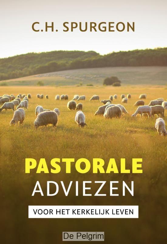 Pastorale adviezen | C.H. Spurgeon
