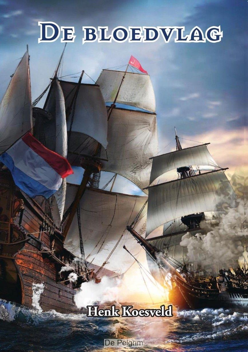 De Bloedvlag | Henk Koesveld