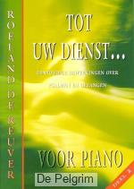 Tot Uw dienst 2 - Roeland de Reuver