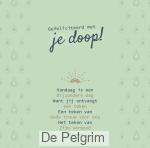 Enkele kaart Gefeliciteerd met je doop!