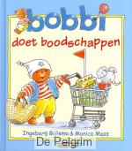 Bobbi doet boodschappen - Ingeborg Bijlsma