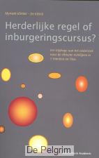 Herderlijke regel of inburgeringscursus? - Myriam Klinker-de Klerck