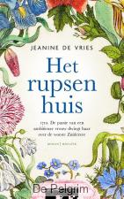 Het rupsenhuis | Jeanine de Vries