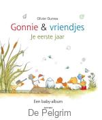 Gonnie en vriendjes - Olivier Dunrea