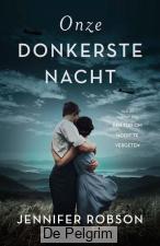 Onze donkerste nacht - Jennifer Robson
