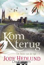 Kom terug | Jody Hedlund