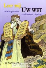 Leer mij Uw wet - H. van Dam