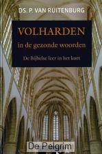 Volharden in de gezonde woorden | Ds. P. van Ruitenburg