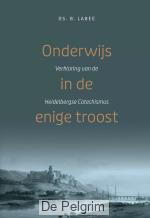 Onderwijs in de enige troost | Ds. B. Labee