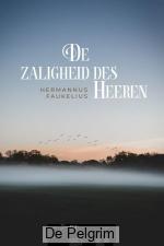 De zaligheid des Heeren | Herman Faukelius