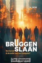 Bruggen slaan | H. Bor