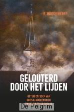 Gelouterd door het lijden | B. Hooghwerff