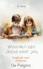 Woorden van Jezus voor jou | M. Quist