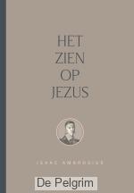 Het zien op Jezus - Isaäc Ambrosius
