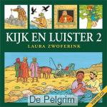 Kijk en Luister 2 luister-CD - Laura Zwoferink