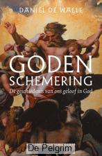 Godenschemering | Daniël de Waele