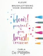 Brushlettering voor iedereen - Carla Kamphuis
