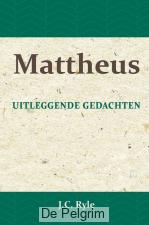 Mattheus - J.C. Ryle
