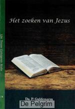 Het zoeken van Jezus - Ds. P. Guldenarm