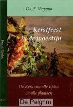 Kerstfeest in de woestijn | Ds. E. Venema