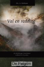 Val en Redding deel 1 | Ds. A. Hofman