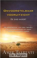 Onvoorstelbaar vooruitzicht - Amir Tsarfati