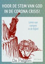 Hoor de stem van God in de Corona crisis