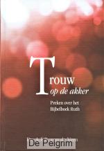 Trouw op de akker - Ds. A.F.R. van de Veen