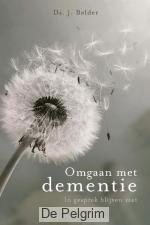 Omgaan met dementie - Ds. J. Belder