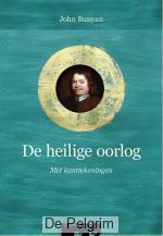 De Heilige oorlog met kanttekeningen | John Bunyan