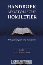 Handboek apostolische homiletiek, deel 1