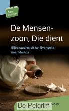 Artios Bijbelstudie De Mensenzoon, Die dient - Ds. M. Maas
