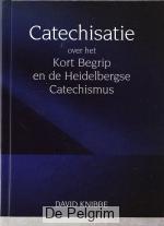 Catechisatie over het Kort Begrip en de Heidelbergse Catechismus 