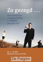 Zo gezegd... - Ds. L. de Wit, Martine Pieters-de Wit