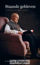 Staande gebleven | J. van der Boon