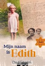 Mijn naam is Edith | Lianne Biemond