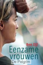 Eenzame vrouwen - Ben Zijl