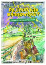 De geur van braadworst - Benard Bos