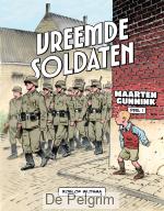 Vreemde soldaten  stripboek | Roelof Wijtsma
