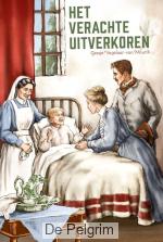 Het verachte uitverkoren | Geesje Vogelaar-van Mourik