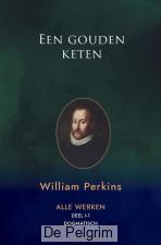 Een gouden keten | William Perkins