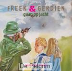 Freek en Gerdien gaan op jacht luisterboek - Jannie Koetsier-Schokker