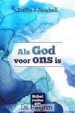 Als God voor ons is - Trillia J. Newbell