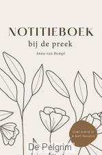Notitieboek bij de preek - Anna Rumpt