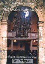 Wij treden uwe poorten in - Gerrit Jan van de Werfhorst